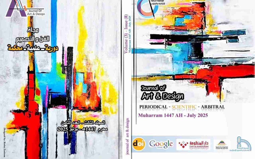 Journal Of Arts & Design -VOL 3 Issue 8 – July 2025